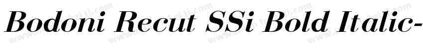 Bodoni Recut SSi Bold Italic字体转换